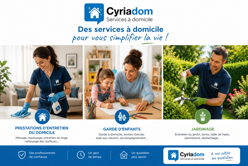 Services à la personne Cyriadom Oise Val d'Oise Somme Loiret