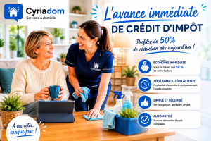 L'avance immédiate de crédit d'impôt explication par Cyriadom Services à domicile