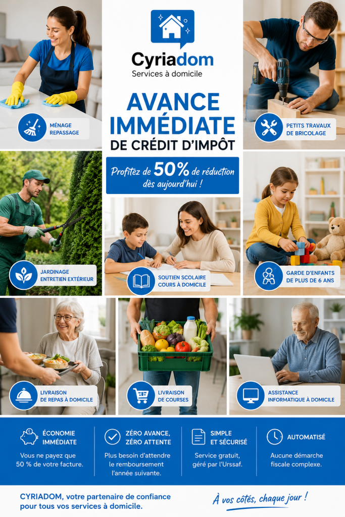 Les services éligibles à l'avance immédiate de crédit d'impôt - Cyriadom services à domicile